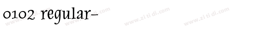 0102 regular字体转换